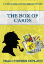The Box of Cards - Large Print: A New Sherlock Holmes Mystery
