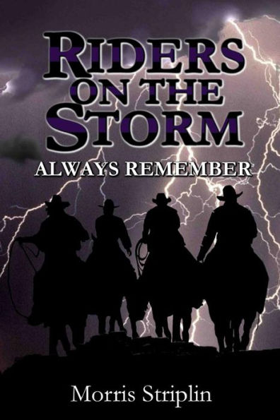 Always Remember / Riders On the Storm