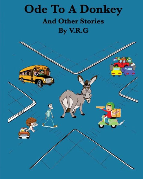 Ode To A Donkey and Other Stories