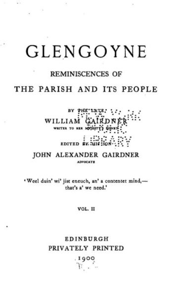 Glengoyne, Reminiscences of the Parish and Its People - Vol. II