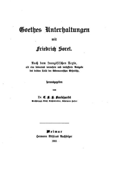 Goethes Unterhaltungen mit Friedrich Soret