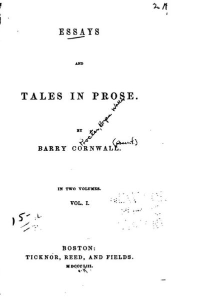 Essays and Tales in Prose - Vol. I