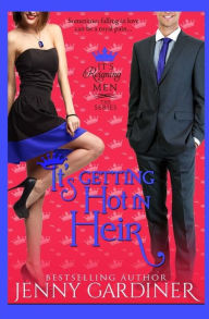 Title: It's Getting Hot in Heir, Author: Jenny Gardiner