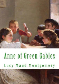 Title: Anne of Green Gables: Large Print, Author: Lucy Maud Montgomery
