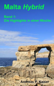 Title: Die Highlights in einer Woche.: Der persï¿½nliche Reisefï¿½hrer., Author: Andreas P Kaiser