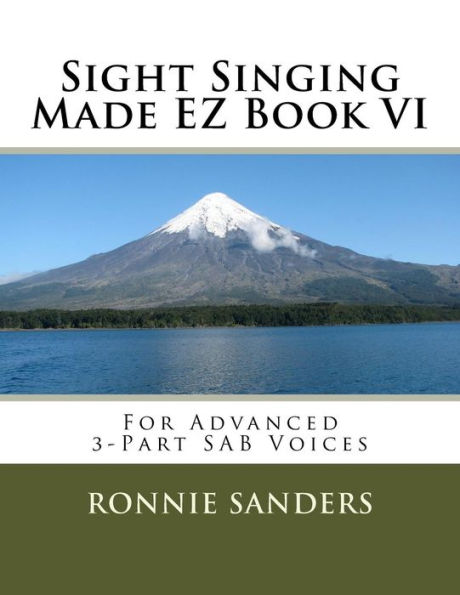 Sight Singing Made EZ Book 6