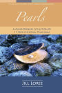 Pearls: A Mind-Opening Collection of 17 Fresh Spiritual Teachings