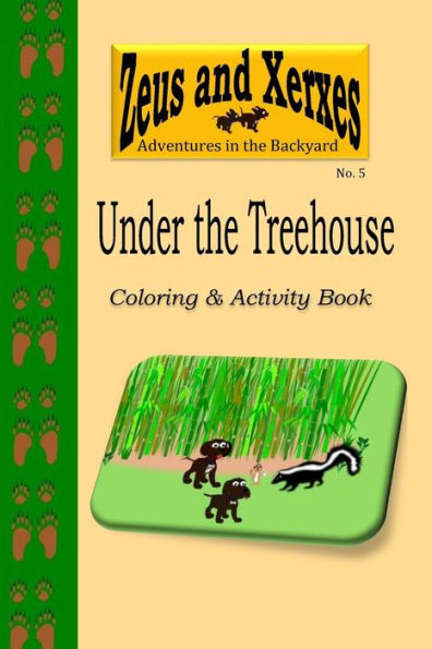 Under the Treehouse Coloring & Activity Book