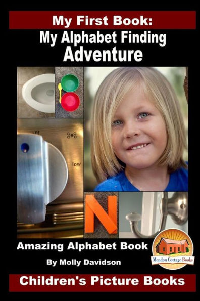 My First Book: Alphabet Finding Adventure - Amazing Book Children's Picture Books