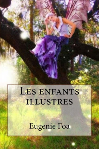 Les enfants illustres