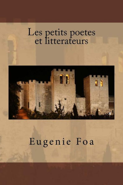 Les petits poetes et litterateurs