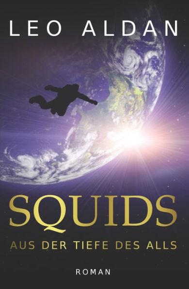 Squids: Aus der Tiefe des Alls