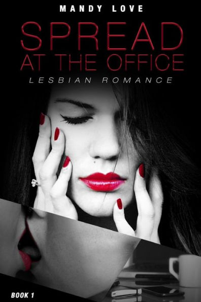 Lesbian Romance: The Intern First Time Spread at the Office - Book 1: Lesbian Fiction, Lesbian Romance, First Time Lesbian, LGBT, Menage, Paranormal, Shifter, Shapeshifter, Bisexual