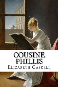 Title: Cousine Phillis, Author: Elizabeth Gaskell