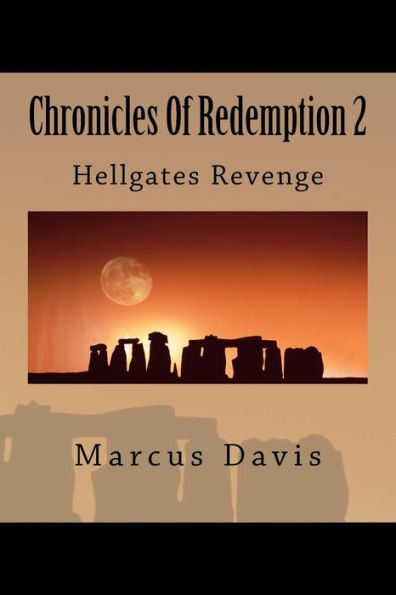 Chronicles Of Redemption 2: Hellgates Revenge