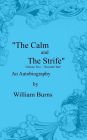 The Calm and The Strife: Volume Two - 'Towards War'