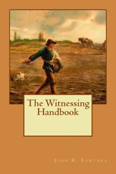 The Witnessing Handbook