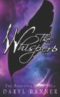 The Whispers (A New BEAUTIFUL DEAD Adventure)