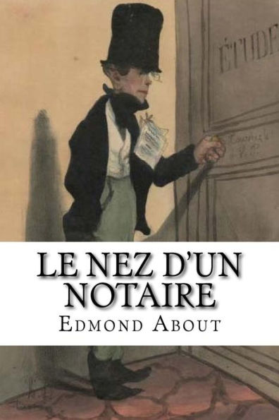 Le nez d'un notaire