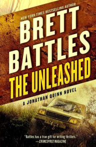 Title: The Unleashed, Author: Brett Battles