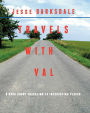 Travels with Val