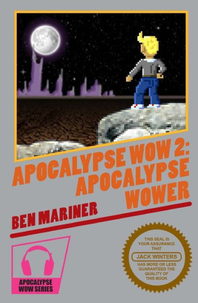 Apocalypse Wow 2: Apocalypse Wower