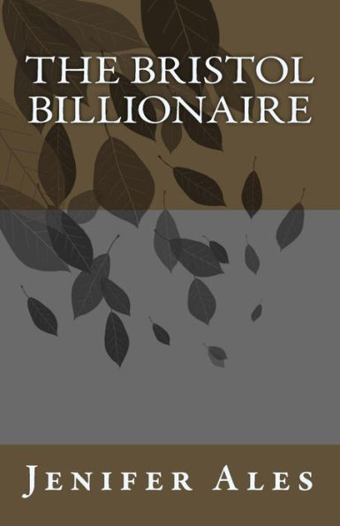 The Bristol Billionaire