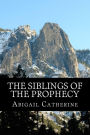The Siblings of the Prophecy