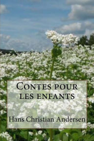 Title: Contes pour les enfants, Author: Hans Christian Andersen