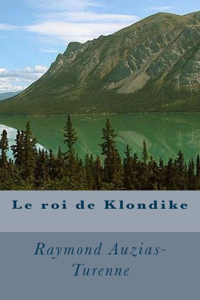 Le roi de Klondike