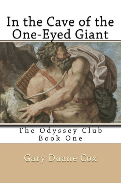 In the Cave of the One-Eyed Giant