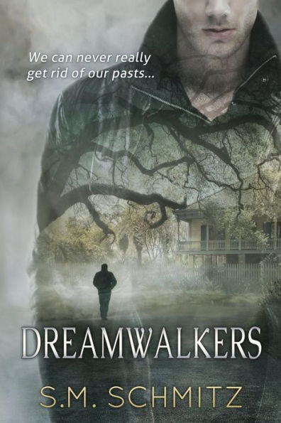 Dreamwalkers: A paranormal psychological suspense