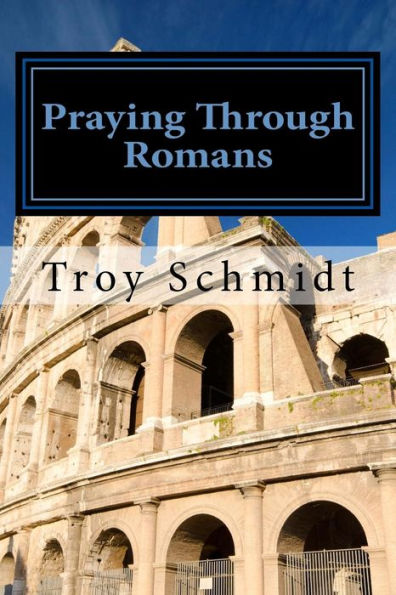Praying Through Romans
