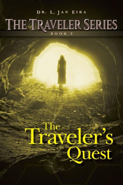 The Traveler's Quest: Book Two