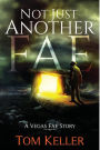 Not Just Another Fae: A Vegas Fae Story