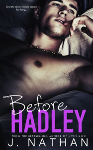 Title: Before Hadley, Author: J. Nathan