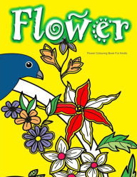 Title: Flower Colouring Book For Adults, Author: Colouring Books for Adults