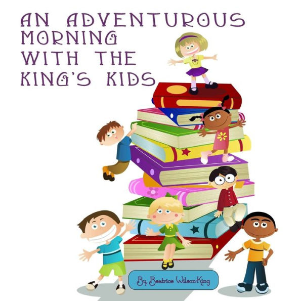 An Adventurous Morning with the King's Kids