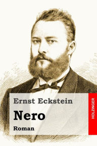 Title: Nero: Roman, Author: Ernst Eckstein