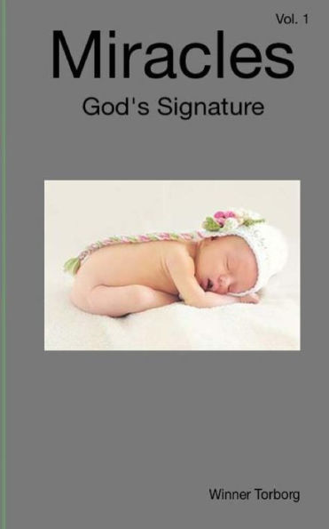 Miracles: God's Signature