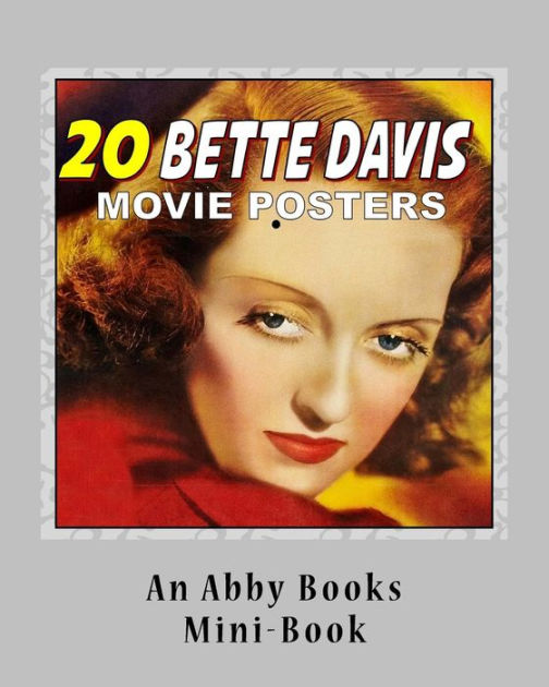 20 Bette Davis Movie Posters by Abby Books, Paperback | Barnes & Noble®