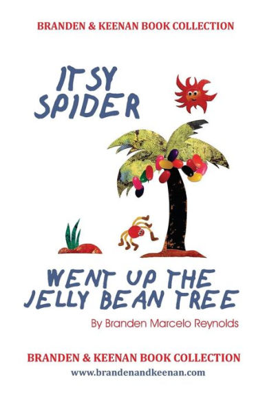 Itsy Spider Went Up The Jelly Bean Tree