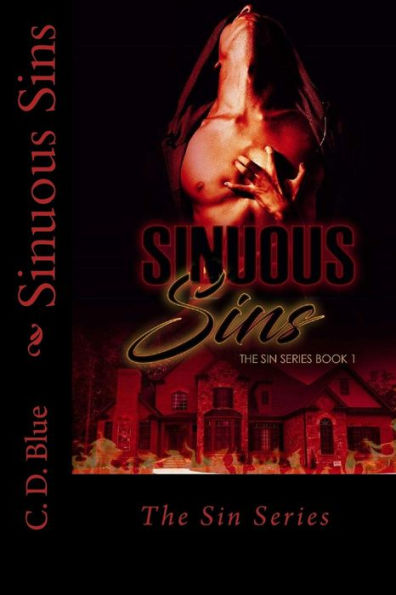 Sinuous Sins: A Nonconventional Love Story