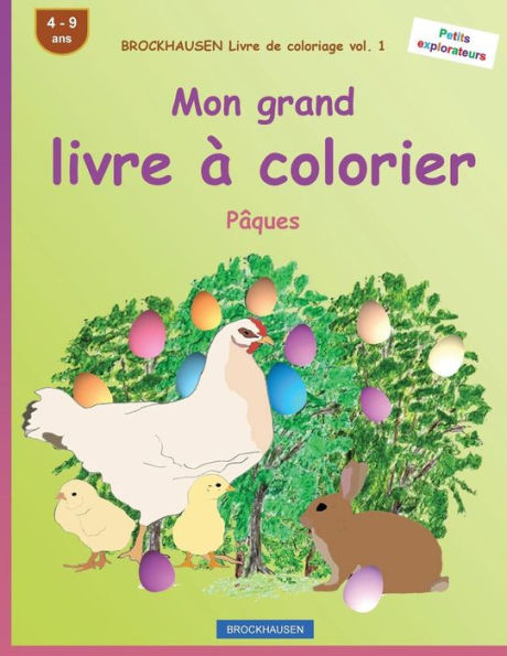 BROCKHAUSEN Livre de coloriage vol. 1 - Mon grand livre à colorier: Pâques