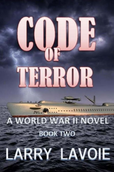 Code of Terror: A World War 11 Novel
