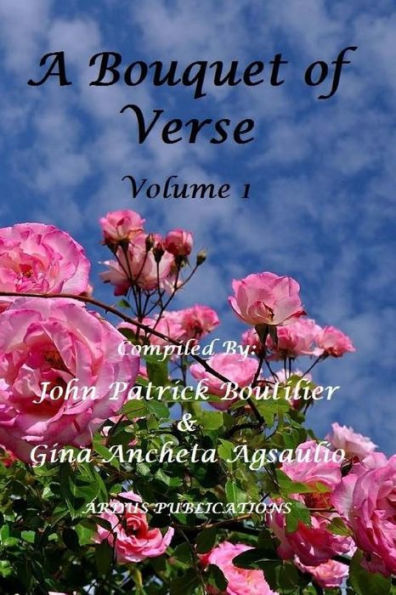 A Bouquet Of Verse: Volume