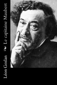 Title: Le capitaine Maubert, Author: Leon Gozlan