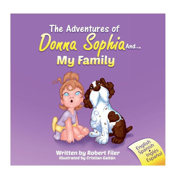 The Adventures of Donna Sophia and: My Family