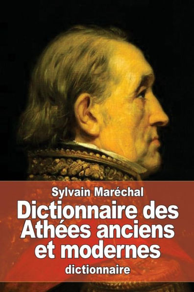 Dictionnaire des Athï¿½es anciens et modernes