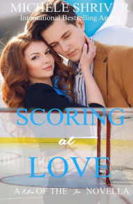 Title: Scoring at Love, Author: Michele Shriver
